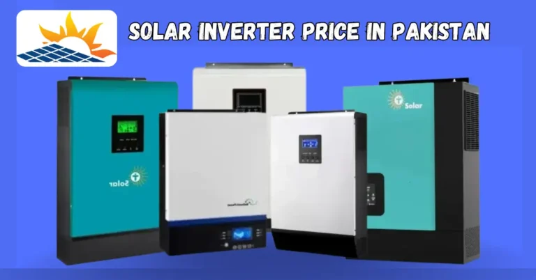 Get the latest solar inverter price in Pakistan here